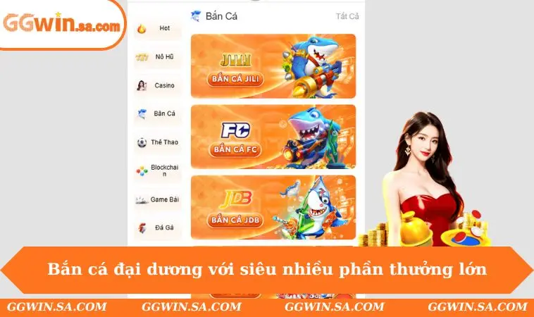 Bắn cá đại dương với siêu nhiều phần thưởng lớn
