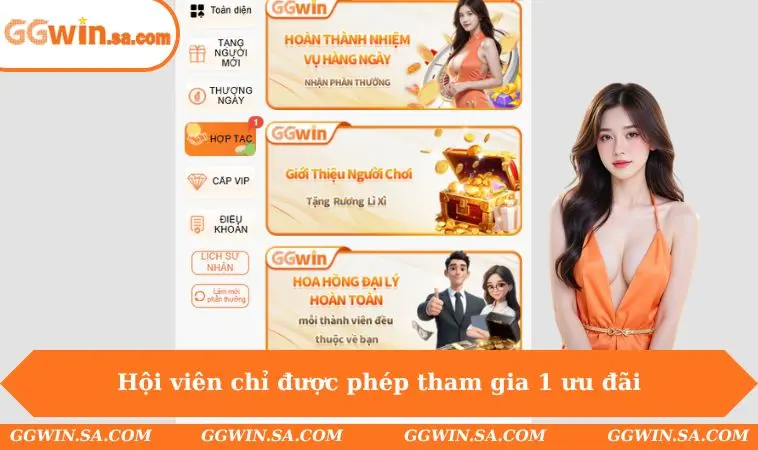 Hội viên chỉ được phép tham gia 1 ưu đãi trong 1 thời điểm