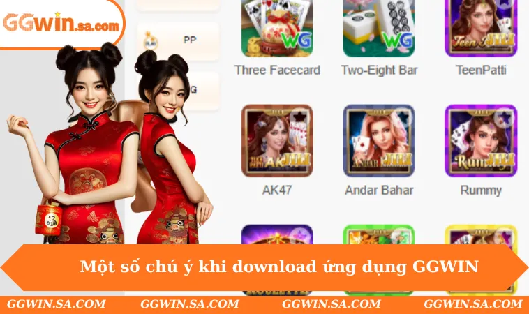 Một số chú ý khi download ứng dụng GGWIN